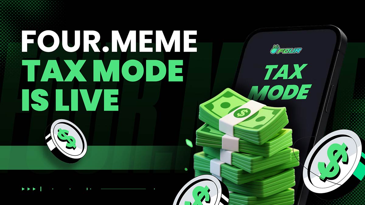 FOUR.MEME Tax Mode is Live