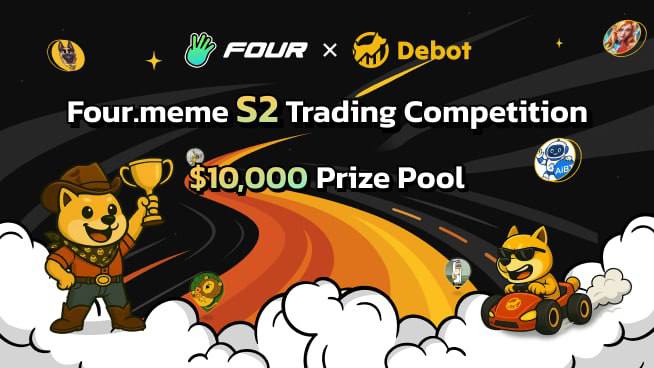 Four.meme × DeBot Season 2 Trading Competition